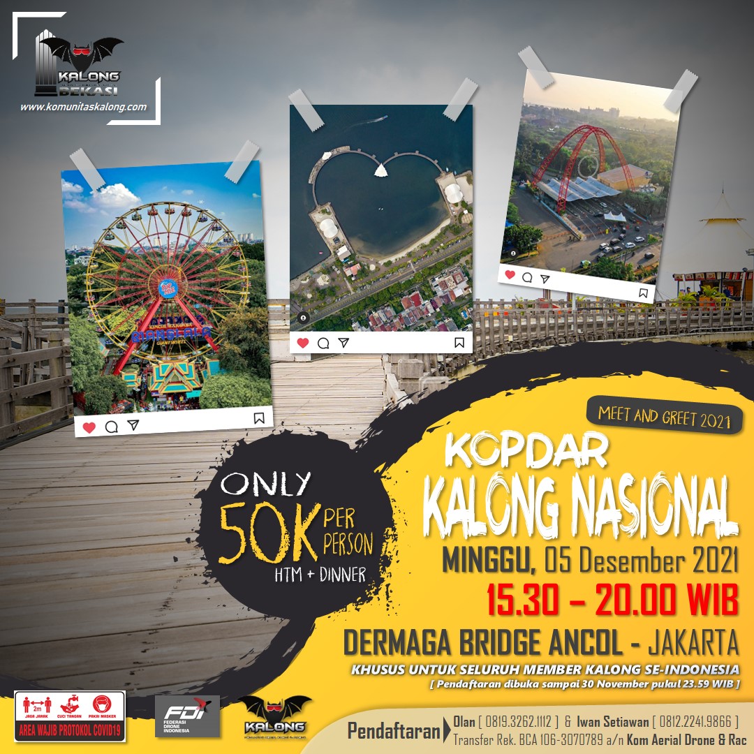 Kopdar Nasional Kalong 2021 - Dermaga Bridge Ancol Jakarta